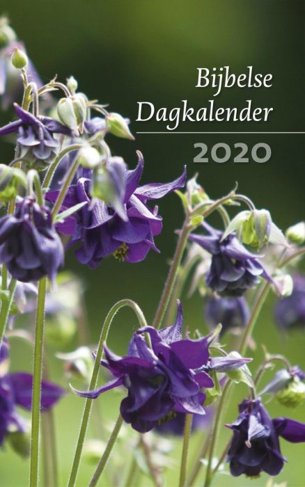 bijbelse dagkalender 2020 bijbelse dagkalender 2020